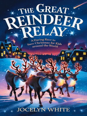 cover image of THE GREAT REINDEER RELAY